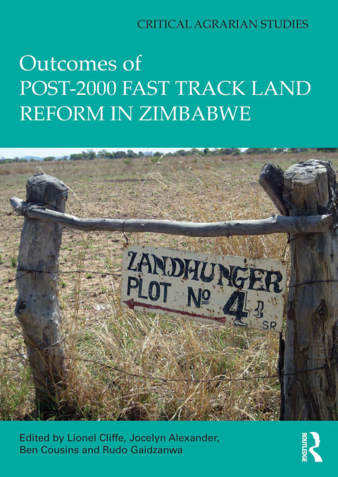 OUTCOMES OF POST-2000 FAST TRACK LAND REFORM IN ZIMBABWE