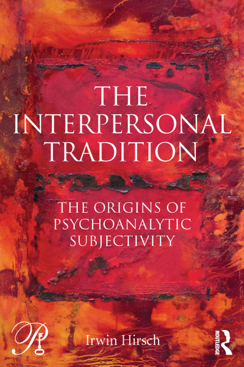 THE INTERPERSONAL TRADITION