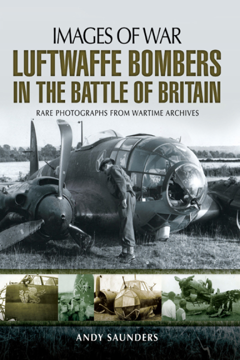 LUFTWAFFE BOMBERS IN THE BATTLE OF BRITAIN