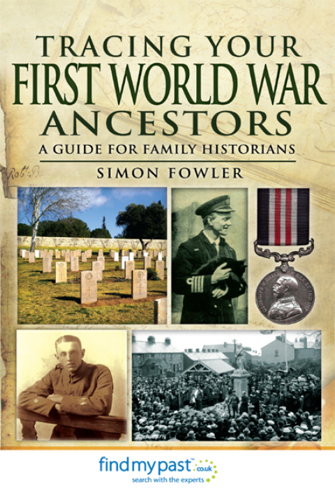 TRACING YOUR FIRST WORLD WAR ANCESTORS