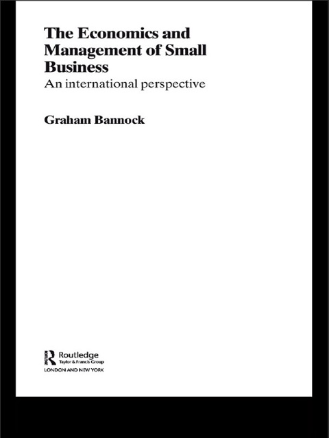 THE ECONOMICS AND MANAGEMENT OF SMALL BUSINESS