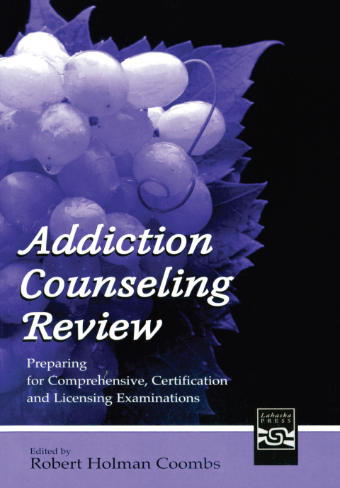 ADDICTION COUNSELING REVIEW