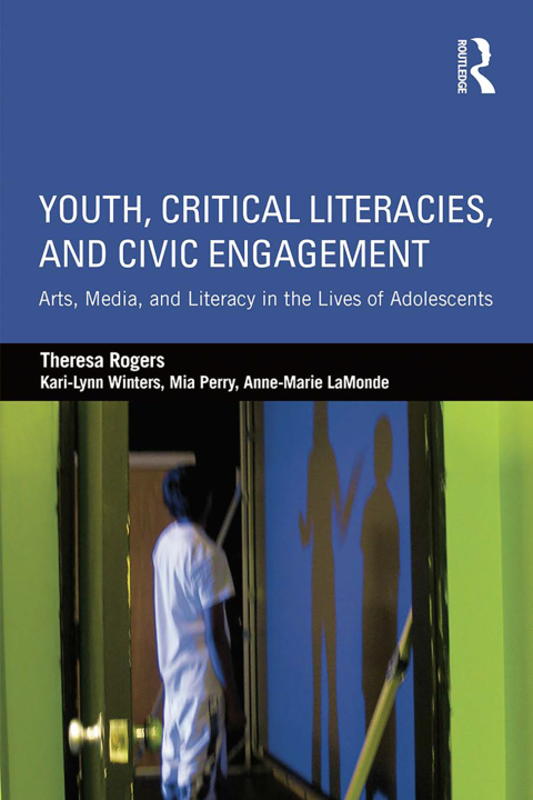 YOUTH, CRITICAL LITERACIES, AND CIVIC ENGAGEMENT