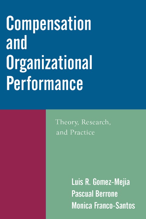 COMPENSATION AND ORGANIZATIONAL PERFORMANCE