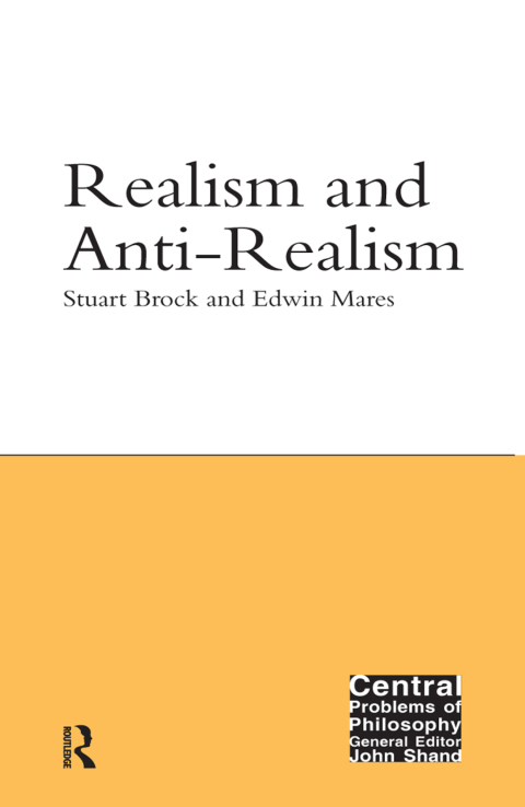 REALISM AND ANTI-REALISM