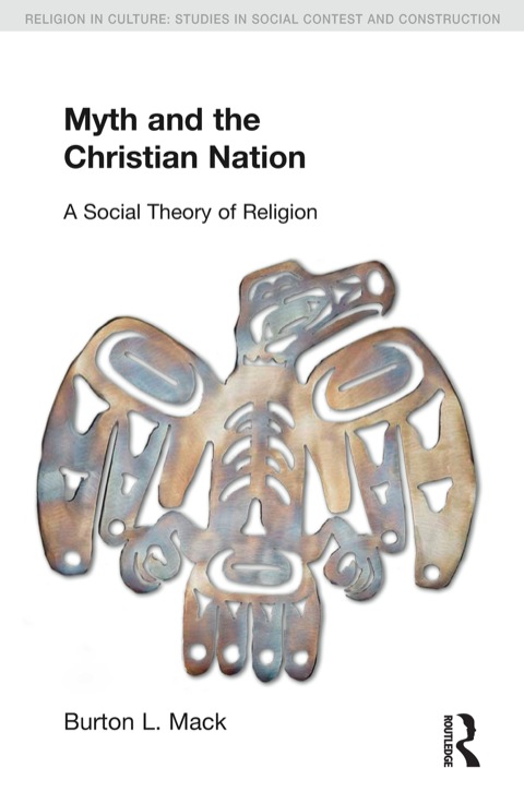 MYTH AND THE CHRISTIAN NATION