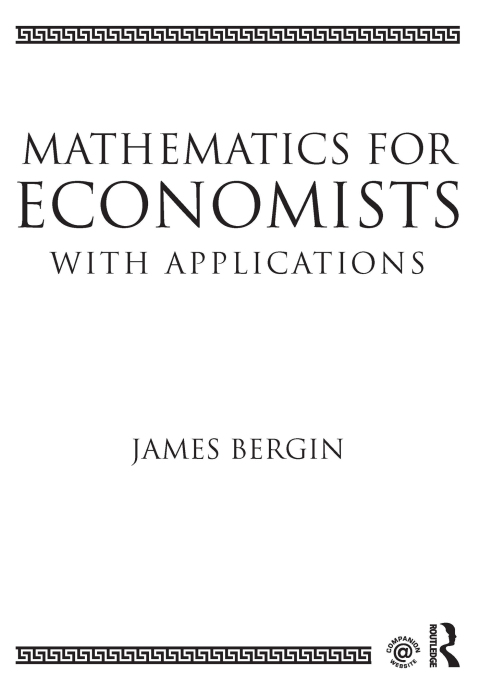 MATHEMATICS FOR ECONOMISTS WITH APPLICATIONS