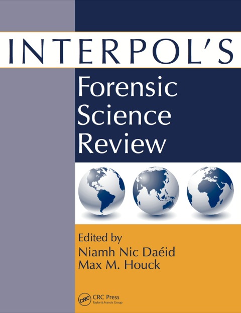INTERPOL'S FORENSIC SCIENCE REVIEW
