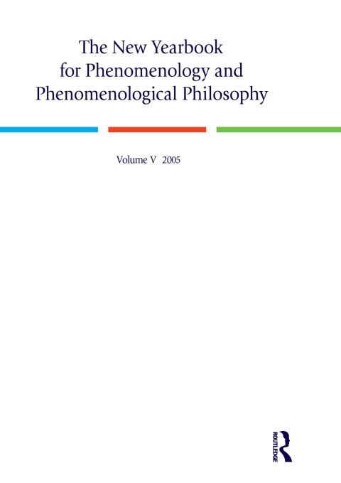 THE NEW YEARBOOK FOR PHENOMENOLOGY AND PHENOMENOLOGICAL PHILOSOPHY