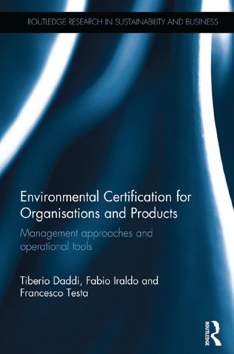 ENVIRONMENTAL CERTIFICATION FOR ORGANISATIONS AND PRODUCTS
