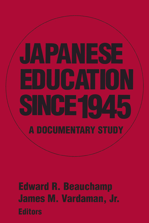 JAPANESE EDUCATION SINCE 1945