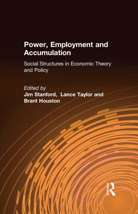 POWER, EMPLOYMENT AND ACCUMULATION