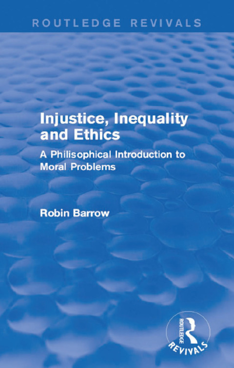 INJUSTICE, INEQUALITY AND ETHICS