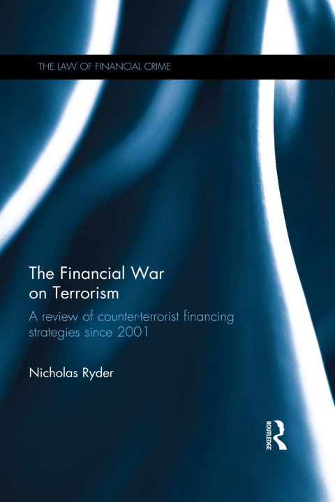 THE FINANCIAL WAR ON TERRORISM