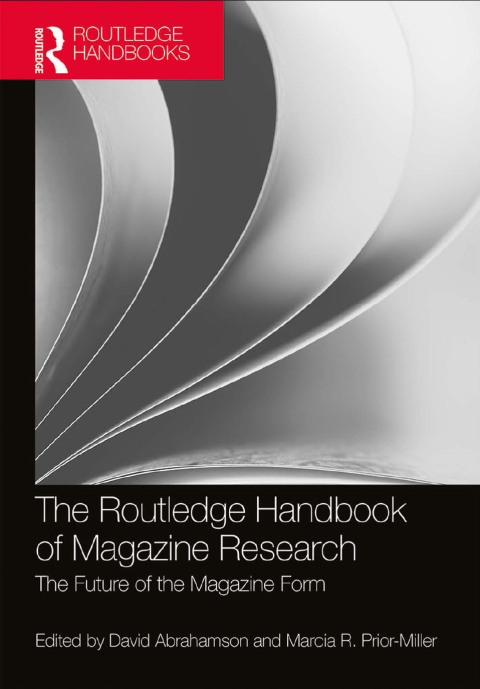 THE ROUTLEDGE HANDBOOK OF MAGAZINE RESEARCH