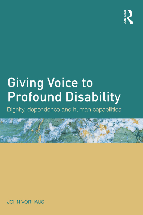 GIVING VOICE TO PROFOUND DISABILITY