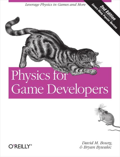 PHYSICS FOR GAME DEVELOPERS