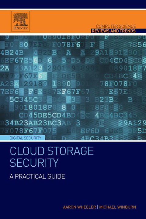 CLOUD STORAGE SECURITY: A PRACTICAL GUIDE