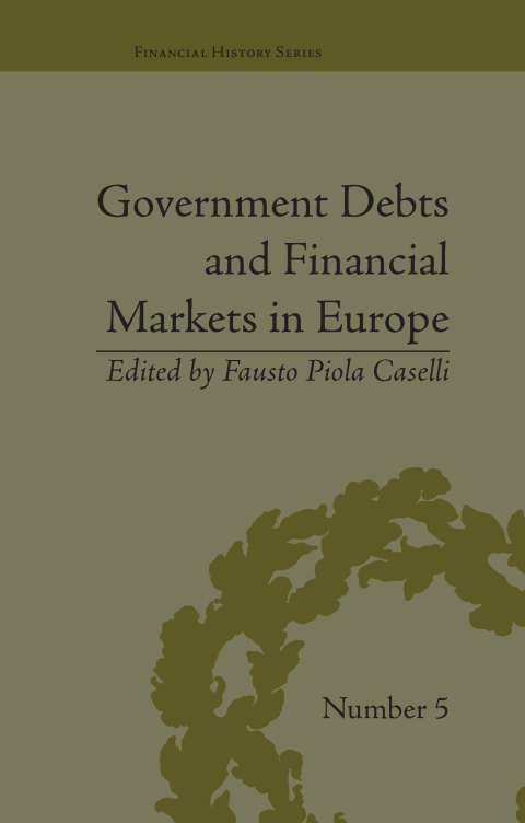 GOVERNMENT DEBTS AND FINANCIAL MARKETS IN EUROPE