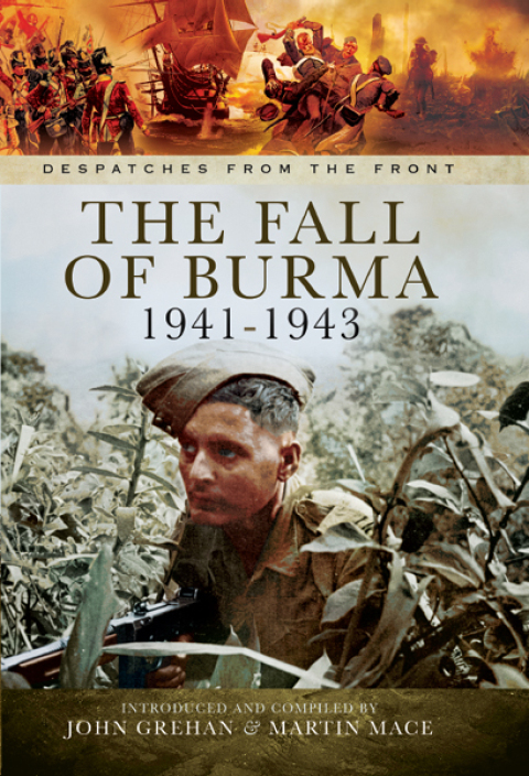 THE FALL OF BURMA, 1941?1943