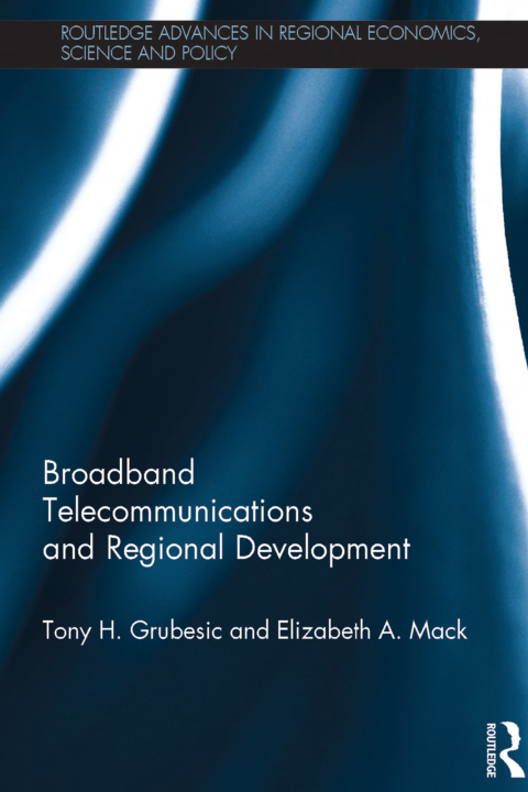 BROADBAND TELECOMMUNICATIONS AND REGIONAL DEVELOPMENT