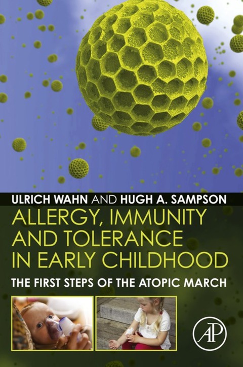 ALLERGY, IMMUNITY AND TOLERANCE IN EARLY CHILDHOOD: THE FIRST STEPS OF THE ATOPIC MARCH