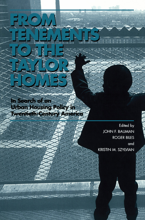 FROM TENEMENTS TO THE TAYLOR HOMES
