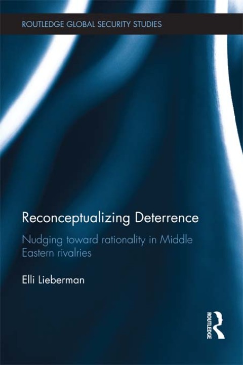 RECONCEPTUALIZING DETERRENCE