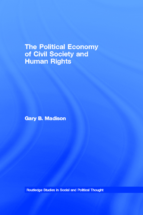 THE POLITICAL ECONOMY OF CIVIL SOCIETY AND HUMAN RIGHTS
