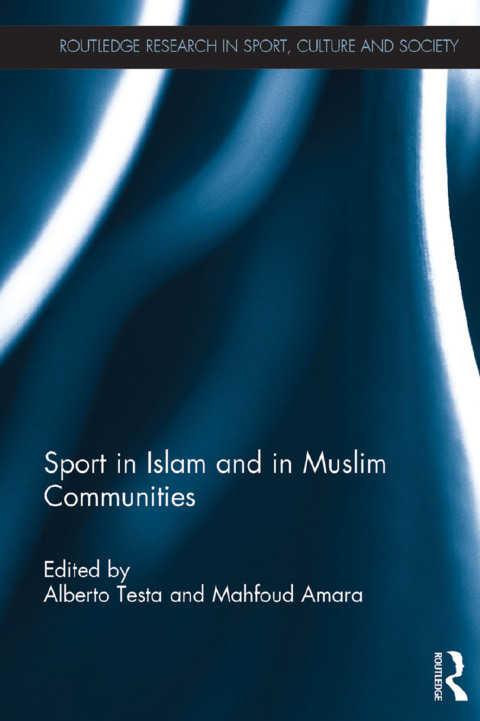 SPORT IN ISLAM AND IN MUSLIM COMMUNITIES