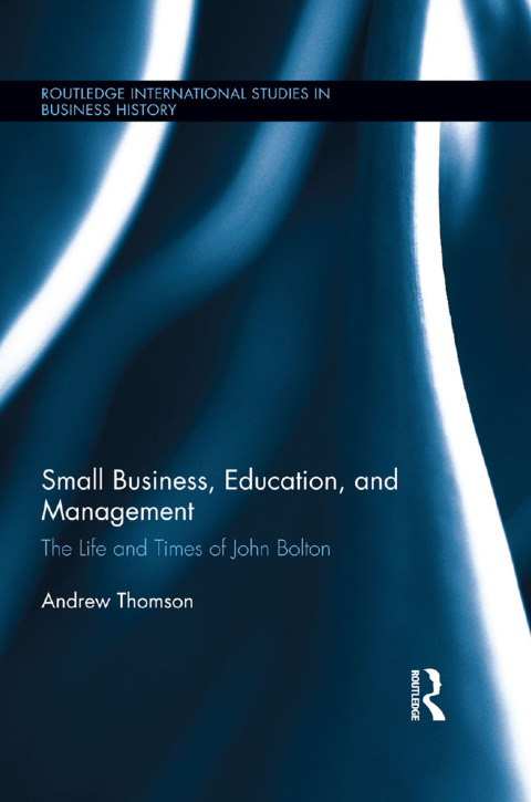 SMALL BUSINESS, EDUCATION, AND MANAGEMENT