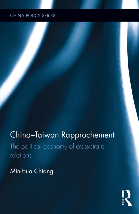 CHINA-TAIWAN RAPPROCHEMENT