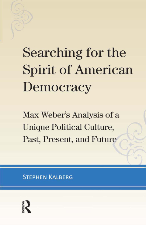 SEARCHING FOR THE SPIRIT OF AMERICAN DEMOCRACY