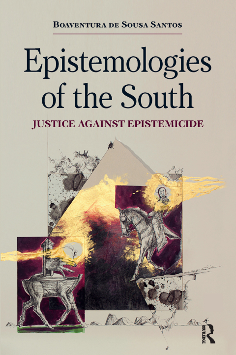 EPISTEMOLOGIES OF THE SOUTH