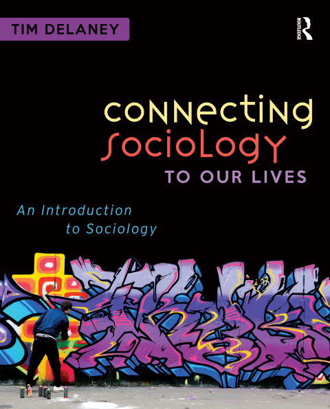 CONNECTING SOCIOLOGY TO OUR LIVES
