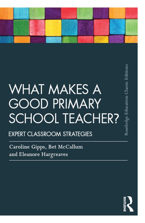 WHAT MAKES A GOOD PRIMARY SCHOOL TEACHER?