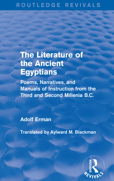 THE LITERATURE OF THE ANCIENT EGYPTIANS