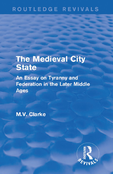 THE MEDIEVAL CITY STATE