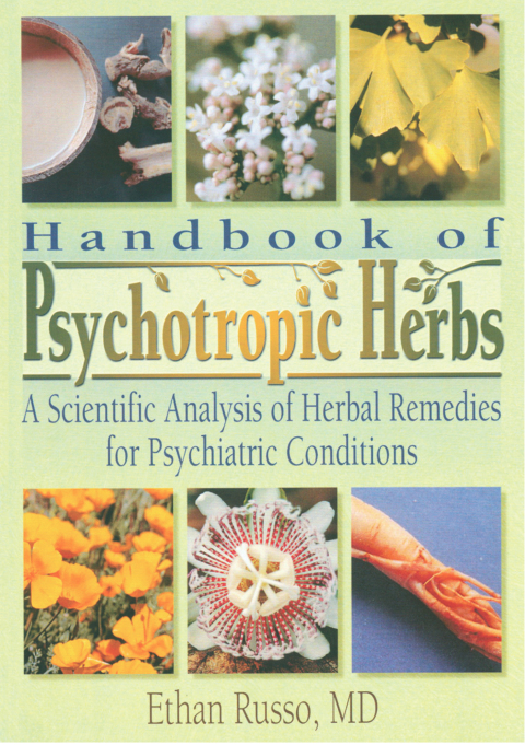 HANDBOOK OF PSYCHOTROPIC HERBS