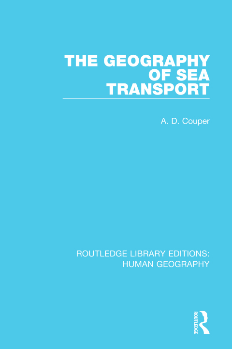 THE GEOGRAPHY OF SEA TRANSPORT