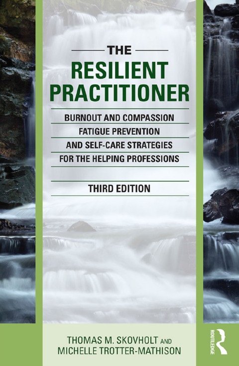 THE RESILIENT PRACTITIONER