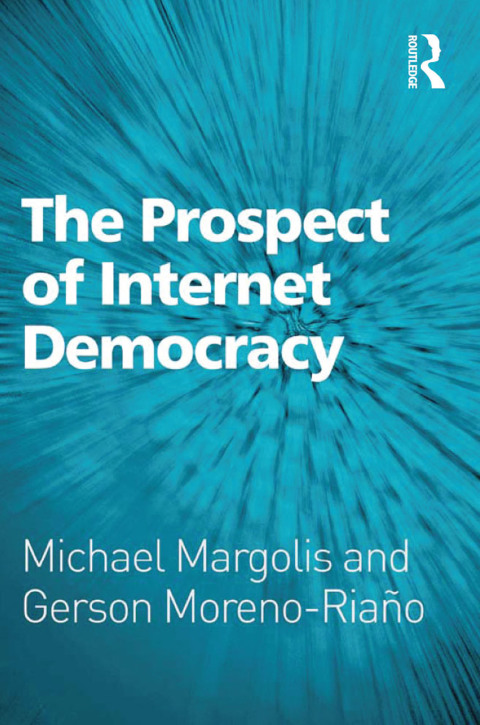 THE PROSPECT OF INTERNET DEMOCRACY