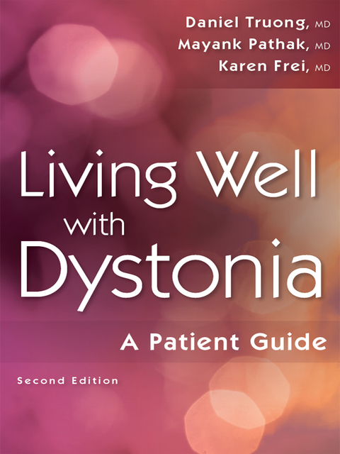 LIVING WELL WITH DYSTONIA
