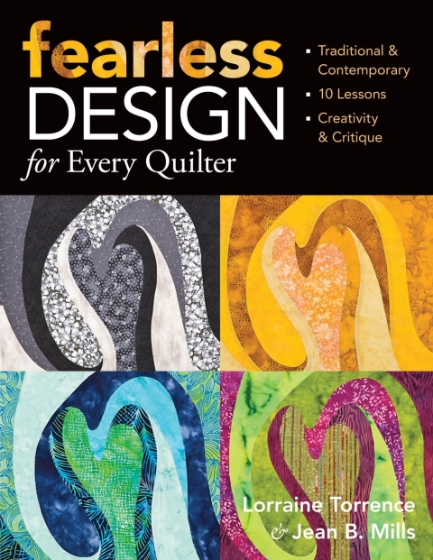 FEARLESS DESIGN FOR EVERY QUILTER