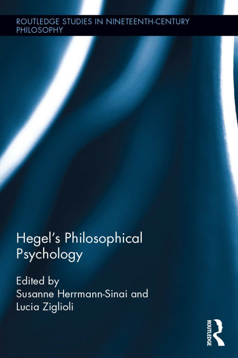 HEGEL'S PHILOSOPHICAL PSYCHOLOGY