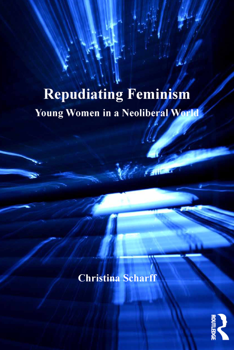 REPUDIATING FEMINISM