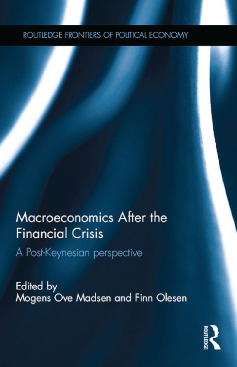 MACROECONOMICS AFTER THE FINANCIAL CRISIS