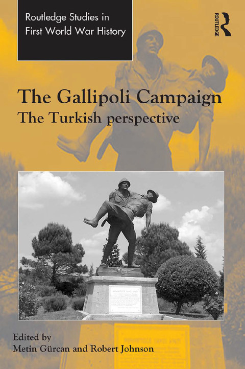 THE GALLIPOLI CAMPAIGN