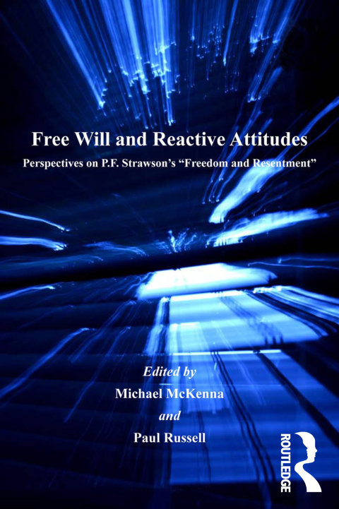 FREE WILL AND REACTIVE ATTITUDES