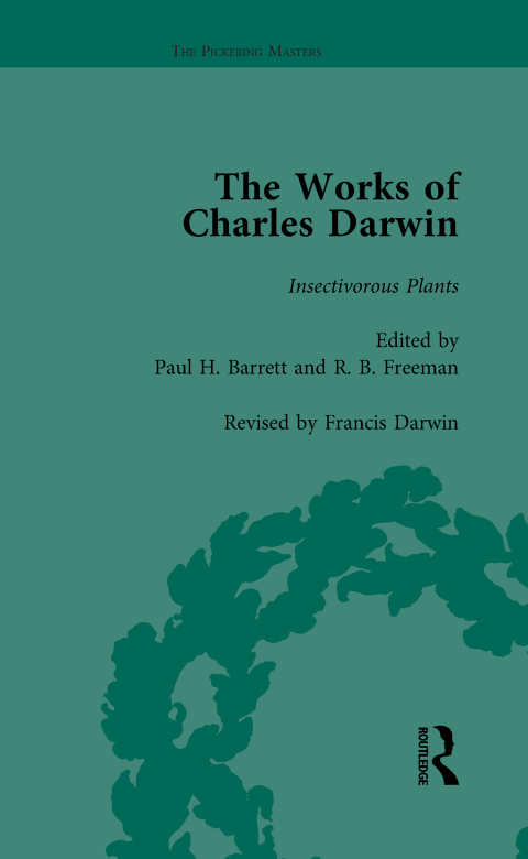 THE WORKS OF CHARLES DARWIN: VOL 24: INSECTIVOROUS PLANTS